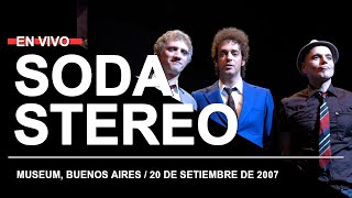 SODA STEREO en Museum 20092007  Transmisión completa [upl. by Deelaw921]