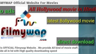 How to download movies form filmywapcom in Hindihow to use filmywap website in hindi [upl. by Favin]