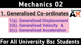 generalised coordinates in classical mechanics  generalized coordinates  BSC 1st year [upl. by Eednak]