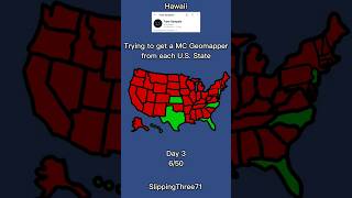 Trying to get a MC Geomapper from each US state Day 3 [upl. by Tayyebeb259]