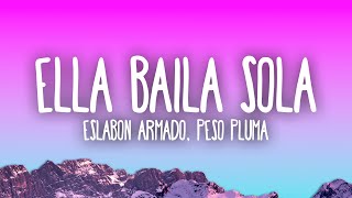 Eslabo Armado Peso Pluma  Ella Baila Sola [upl. by Ydasahc777]