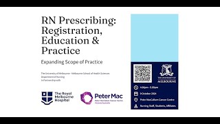 UniMelb Nursing Seminar Series RN Prescribing Registration Education and Practice [upl. by Fonda]