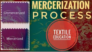 Mercerization process what is mercerization mercerization and un mercerization TEXTILE EDUCATION [upl. by Elwyn253]