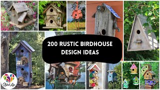 200 Unique Rustic Birdhouse Ideas  Unique amp Creative Birdhouse Designs for your Garden Decoration [upl. by Lurleen]