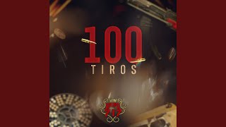 100 Tiros [upl. by Lorrie774]