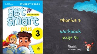 GET SMART PLUS 3 WORKBOOK PHONICS 9  PAGE 94 [upl. by Ahsenek]