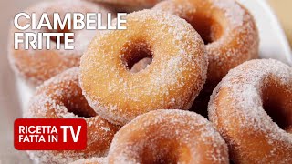 Come fare le golose CIAMBELLE FRITTE di Benedetta Rossi  Ricetta TV Fatto in Casa per Voi [upl. by Zahc30]