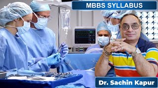 MBBS SYLLABUS  Dr SACHIN KAPUR  NTA NEET  AIIMS [upl. by Akem]