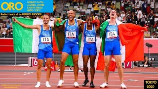 Tokyo 2020  ORO ITALIA Staffetta 4x100m  Radiocronaca di Maurizio Ruggeri Rai Radio 1 [upl. by Kuebbing10]