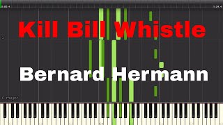 Kill Bill Whistle Theme Twisted Nerve by Bernard Hermann  Piano Tutorial [upl. by Claman788]