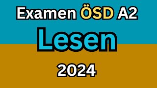 ÖSD A2 Lesen  German Reading Exam ÖSD A2  2024 [upl. by Sparky]