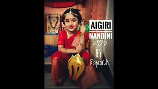 Aigiri Nandini I Creative Dance I Reyaanshi [upl. by Roselba]