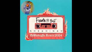 Shekhinah  Fixate DjWadeySa Remix2024 [upl. by Sallyanne]