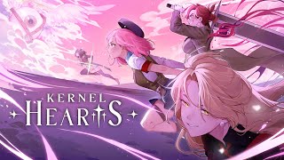 Kernel Hearts Reveal Trailer [upl. by Kral]