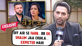 Shaleen Malhotra REACTS To Vanshaj Going Off Air Bigg Boss 18  EXCLUSIVE [upl. by Ahtibbat870]