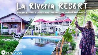 LA RIVERIA RESORT  Budget Friendly Resort Near Dhaka  Unlimited Swimming  CNT Vlog [upl. by Ymorej]