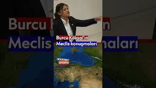 TBMMnin en iyi konuşmaları  Burcu Köksal burcuköksal [upl. by Hildagarde]