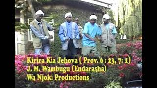 Kirira kia Jehova Official video by jm wambugu [upl. by Oravla]