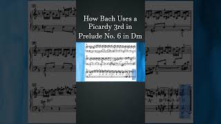 How Bach Uses a Picardy 3rd in Prelude No6 in Dm  How Composers Use Series  musictheory bach [upl. by Ardnasac]