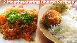 2 Mouthwatering Bhorta Recipes [upl. by Ahsinauj]