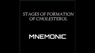 Stages of formation of cholesterol mnemonic  cholesterol synthesis  keep learning [upl. by Seen]