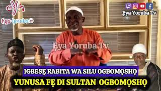 YUNUSA FE DI OBA OGBOMOSO NI GEGE BI MUFTI IWO SE SO JADE [upl. by Tjaden]