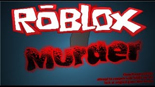 Roblox Murder [upl. by Marb]