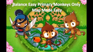 BTD6 Black Border Guide Intermediate Maps BalancePrimary Only Map Made Easy [upl. by Koosis]