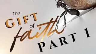 THE GIFT OF FAITH PART 1  APOSTLE MIKE GRACE  OCTOBER 23RD 2024 [upl. by Westmoreland]