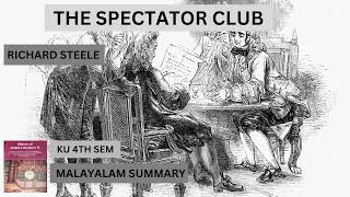 The Spectator Club By Richard Steele Malayalam explanation [upl. by Naras]