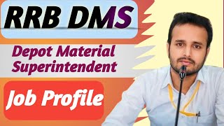 RRB DMS Depot Material Superintendent Job Profile ☑️ RRB JeCMADMS 👍 promotion work place work💯 [upl. by Ylirama]