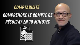 Comprendre Le Compte De Résultat Comptable En 10 Minutes [upl. by Aielam677]