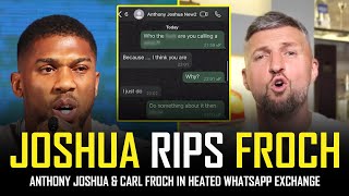 ANTHONY JOSHUA RIPS CARL FROCH IN WHATSAPP BEEF 🤣🤣🤣 [upl. by Brok317]