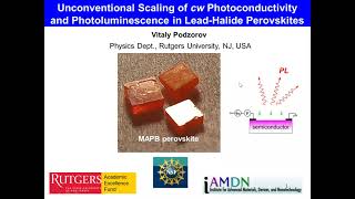 Photoconductivity and photoluminescence of leadhalide perovskites [upl. by Ardnasak470]