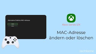 MACAdresse ändern oder löschen Xbox Series SX [upl. by Ikkim]