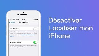 Comment désactiver Localiser mon iPhone iOS 11 [upl. by Iretak]