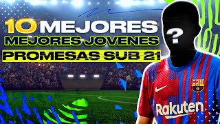 ✅ TOP 10 MEJORES JOVENES PROMESAS SUB21 de MODO CARRERA en FIFA 22  TheMavericK [upl. by Annaerda]