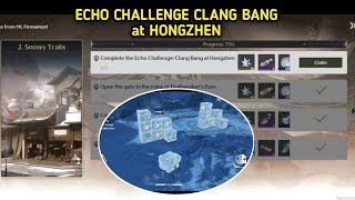 Complete The Echo Challenge Clang Bang at Hongzhen  Event Tales From Mt Firmament  Wuthering Waves [upl. by Pinckney]