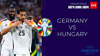 LIVE  GERMANY vs HUNGARY  EURO 2024 [upl. by Kelda]