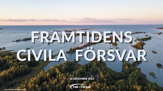 Framtidens civila försvar  presentation av Försvarsberedningens rapport [upl. by Eidoc]