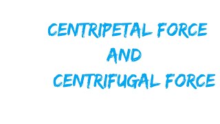 11th physics  centripetal force and centrifugal force [upl. by Jr460]