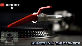 Hypetraxx  The Darkside [upl. by Aizatsana]