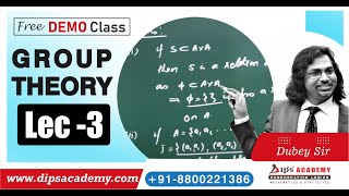 GROUP THEORY LEC  03 FREE DEMO CLASS BY DUBEY SIR 13 JULY 2021 [upl. by Onilatac948]