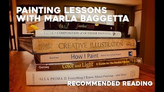 Painting Lessons with Marla Baggetta Recommended Reading [upl. by Ainahpets]