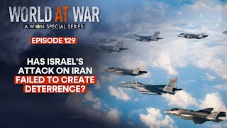 Has Israels attack on Iran with a 100 fighter jets failed to create deterrence  World at War [upl. by Irolav460]