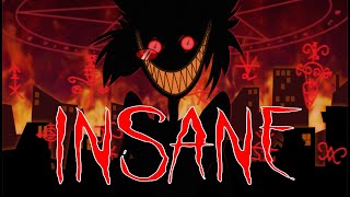 INSANE A Hazbin Hotel Song  Black Gryph0n amp Baasik [upl. by Merriott797]