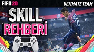 FIFA 20 SKILL REHBERI⚽⚽  EN ETKİLİ BECERİ HAREKETLERİ [upl. by Rhiana]