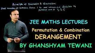 Permutation amp Combination  Derangement  Ghanshyam Tewani  Cengage [upl. by Naellij]