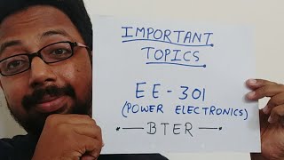 Important Topics EE 301 POWER ELECTRONICS BTERNewPattern [upl. by Shornick46]