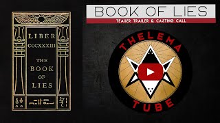 Thelema Tube Book of Lies Audiobook Teaser Trailer and Casting Call [upl. by Omissam183]